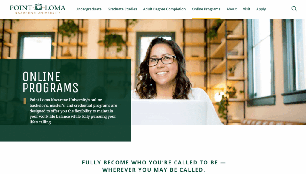 Point Loma Nazarene University using a earthy color palate to create a comfortable user experience.