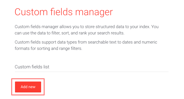 Picture of adding custom field to custom fields manager in the AddSearch dashboard